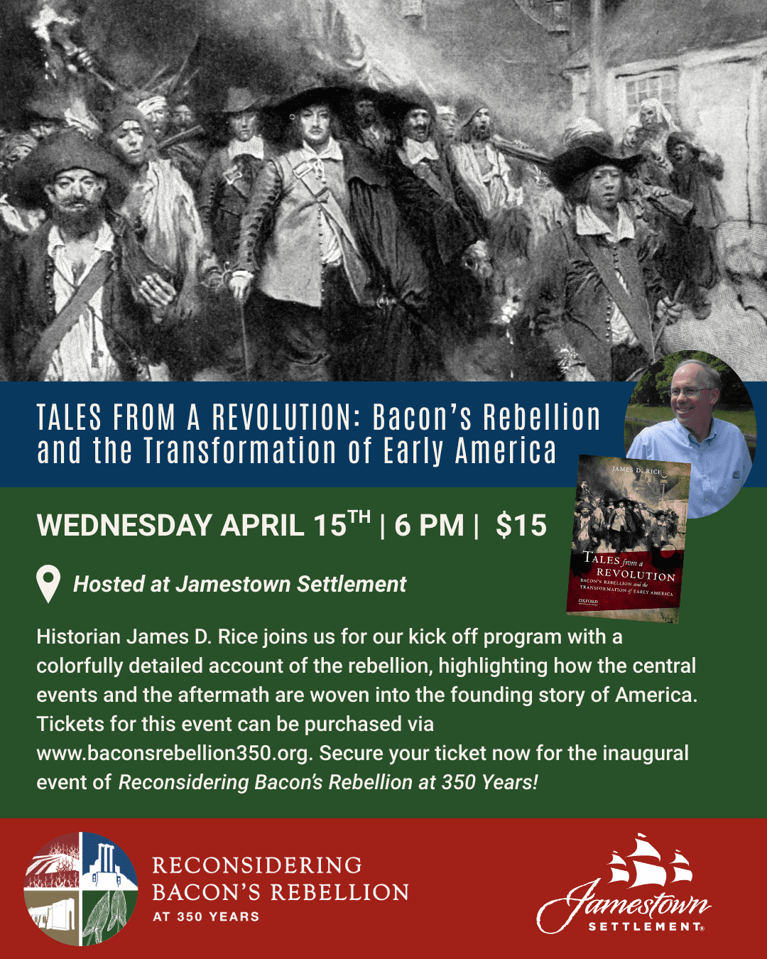 Lecture: Tales from a Revolution: Bacon's Rebellion and the Transformation of Early America